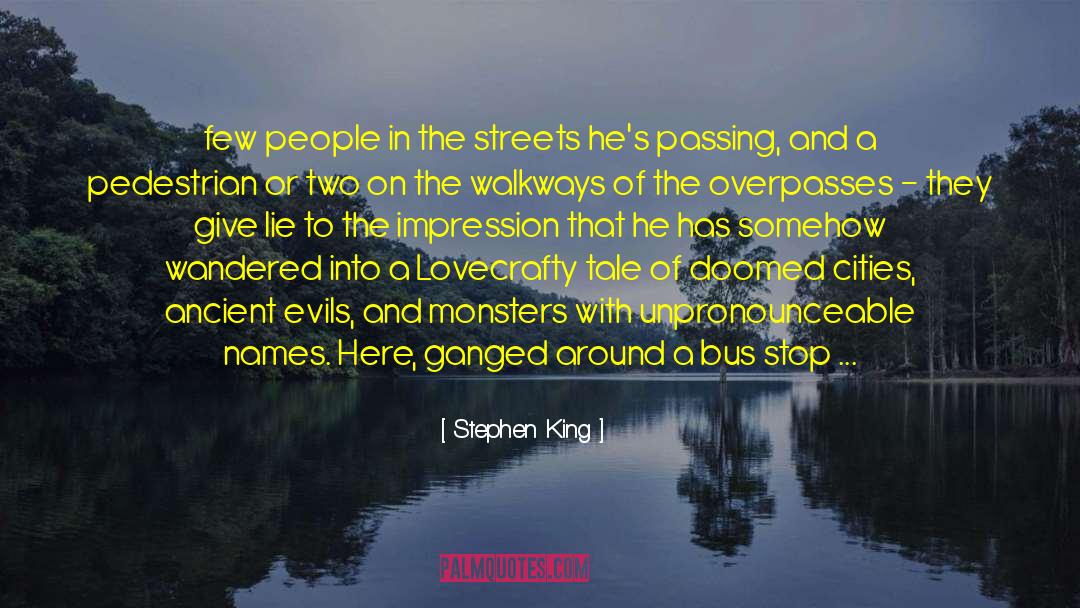Bus Stop quotes by Stephen King