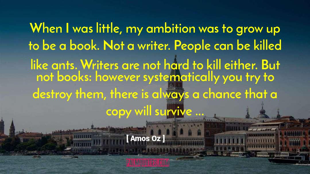 Bush Literature quotes by Amos Oz