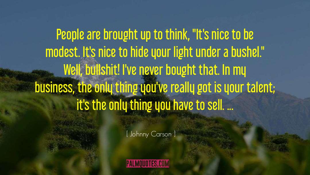 Bushel quotes by Johnny Carson