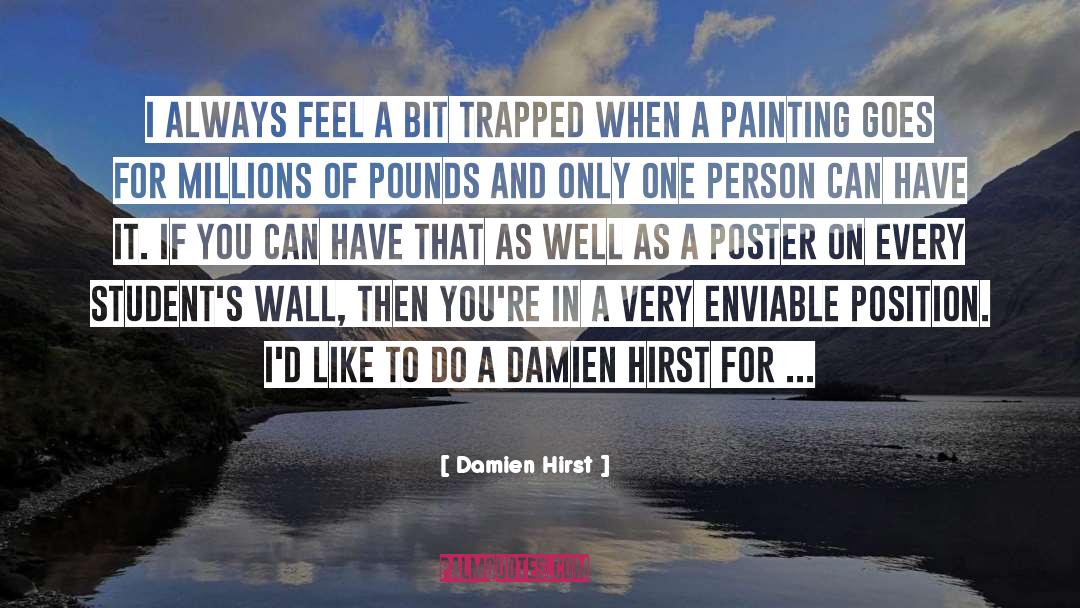 Bushisms Poster quotes by Damien Hirst