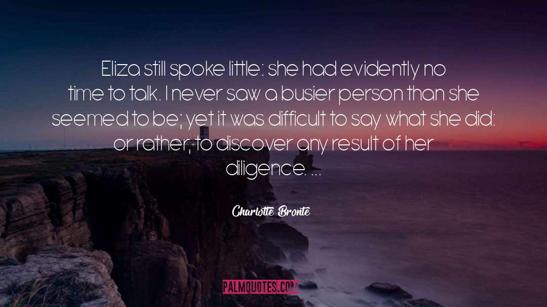 Busier quotes by Charlotte Bronte