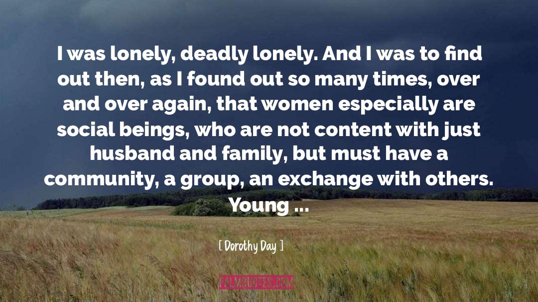 Busiest quotes by Dorothy Day