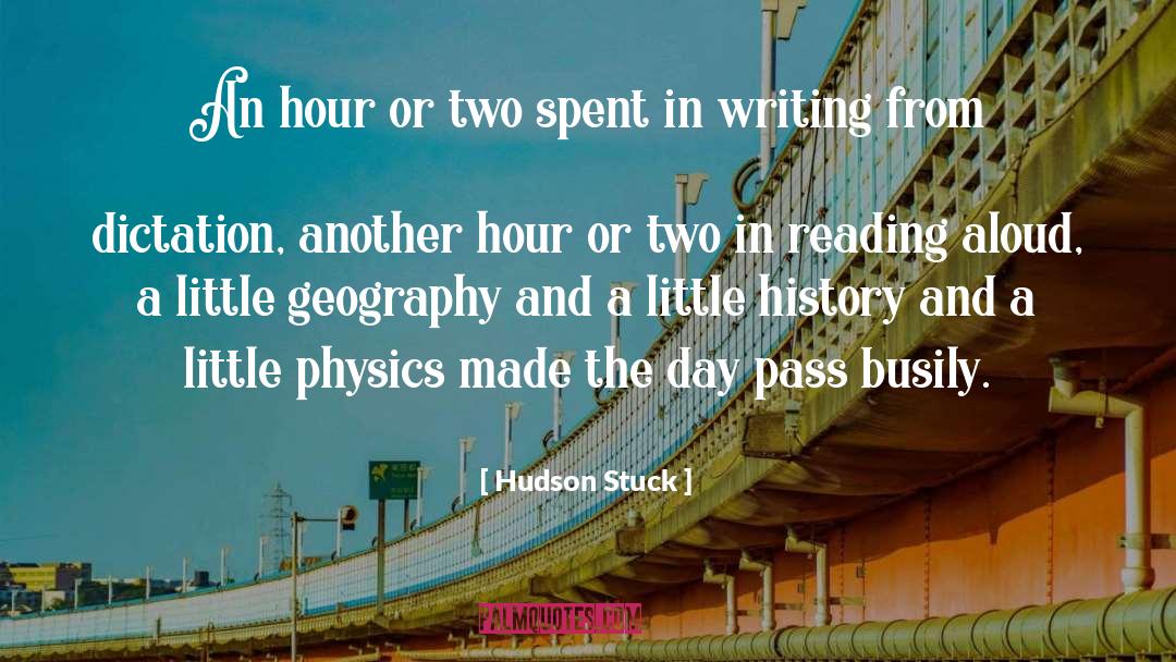 Busily quotes by Hudson Stuck