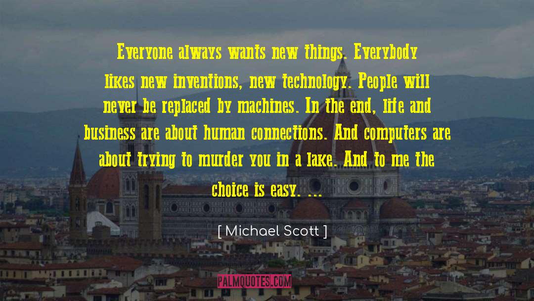 Businaro Machines quotes by Michael Scott