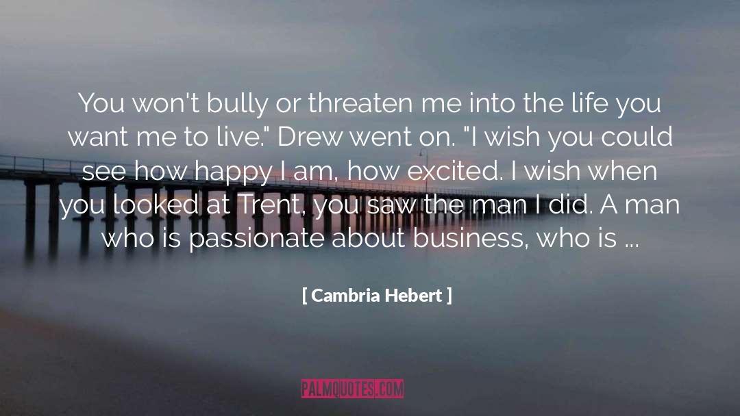 Business Administration quotes by Cambria Hebert