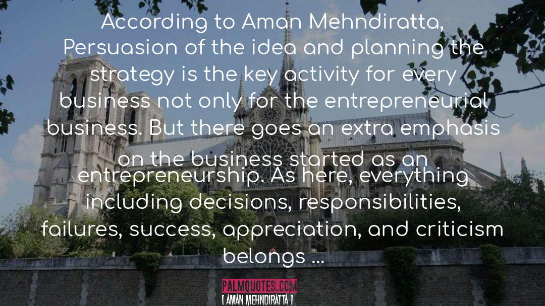 Business Advice quotes by Aman Mehndiratta