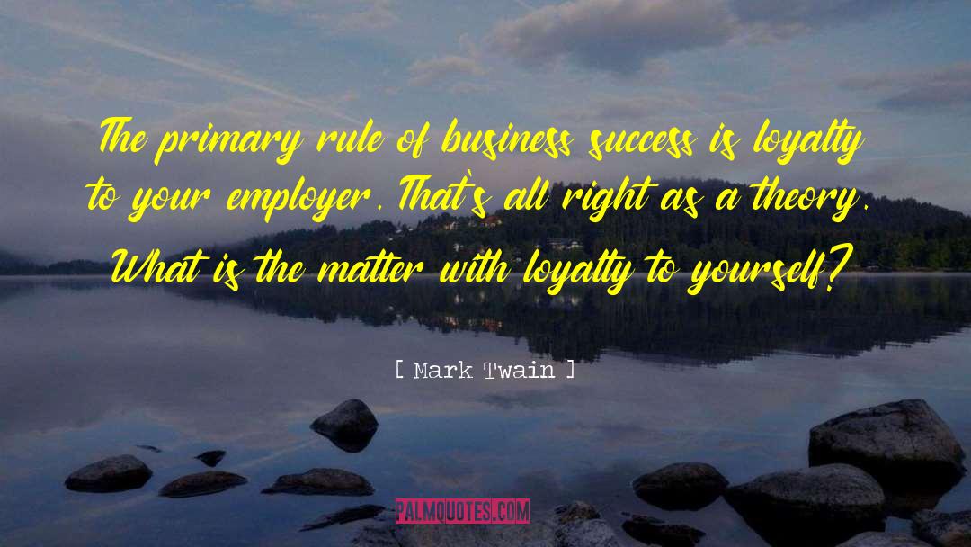 Business As Usual quotes by Mark Twain