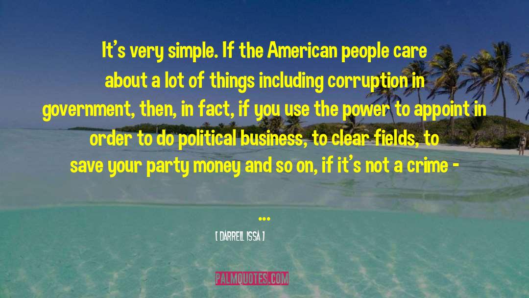 Business As Usual quotes by Darrell Issa