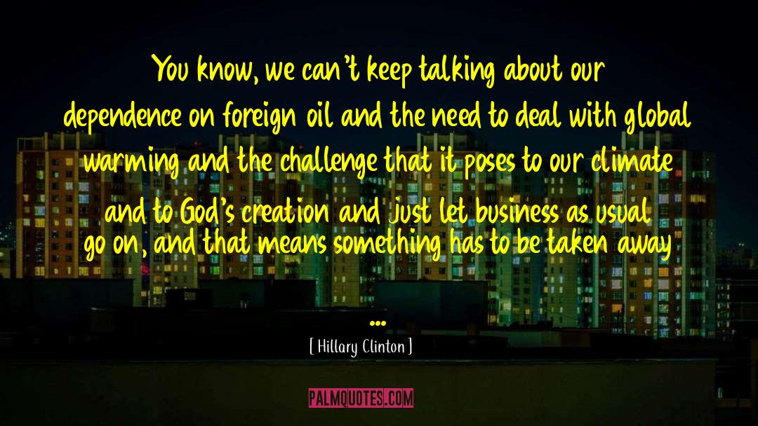 Business As Usual quotes by Hillary Clinton