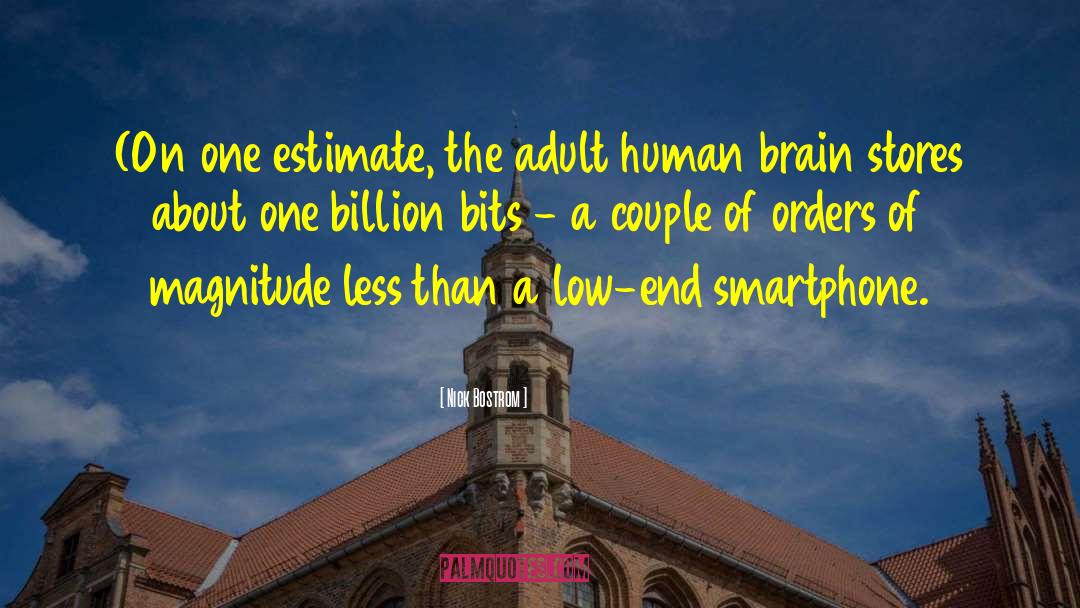 Business Atrophied Human Brain quotes by Nick Bostrom
