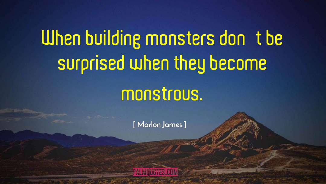 Business Building quotes by Marlon James