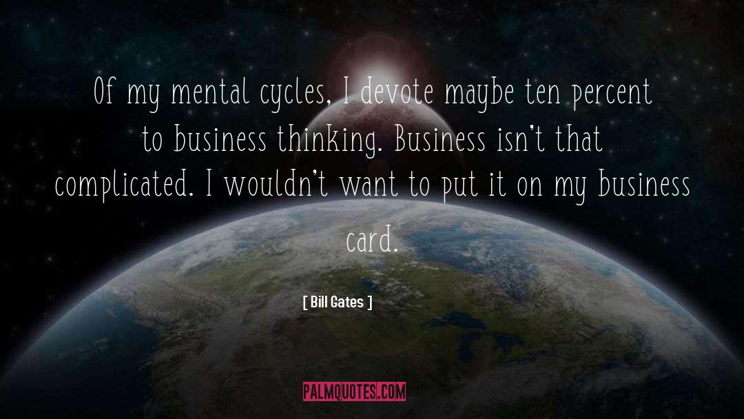 Business Card quotes by Bill Gates