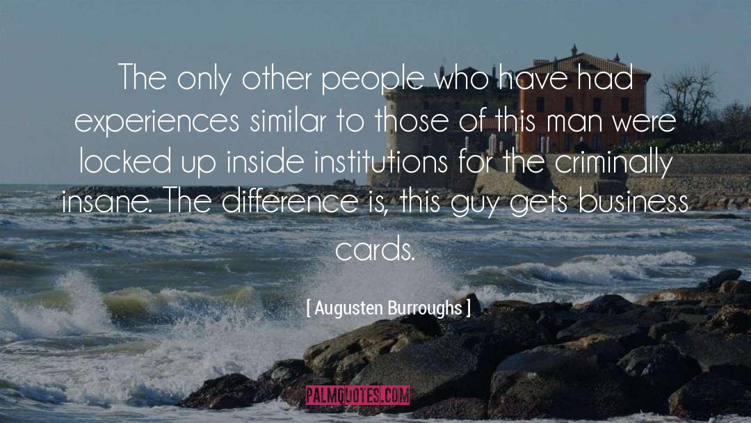 Business Cards quotes by Augusten Burroughs