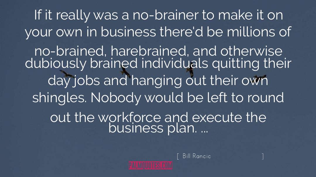Business Collab quotes by Bill Rancic
