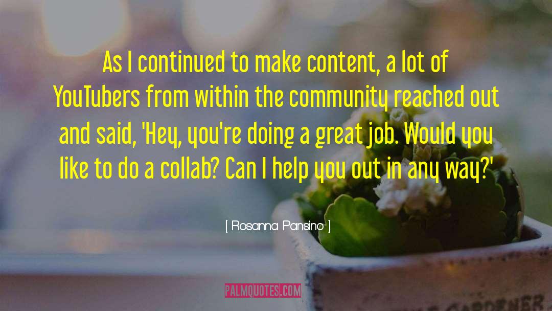 Business Collab quotes by Rosanna Pansino