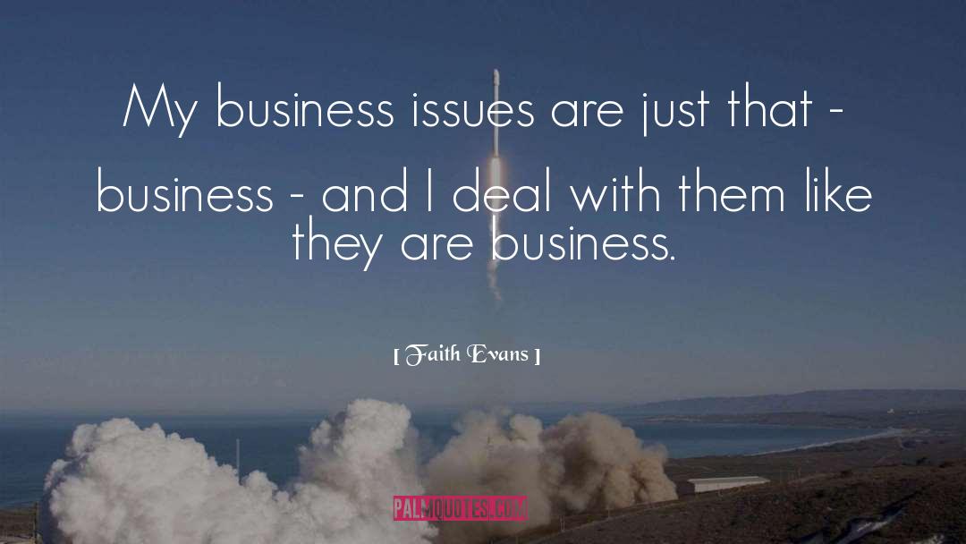 Business Collab quotes by Faith Evans