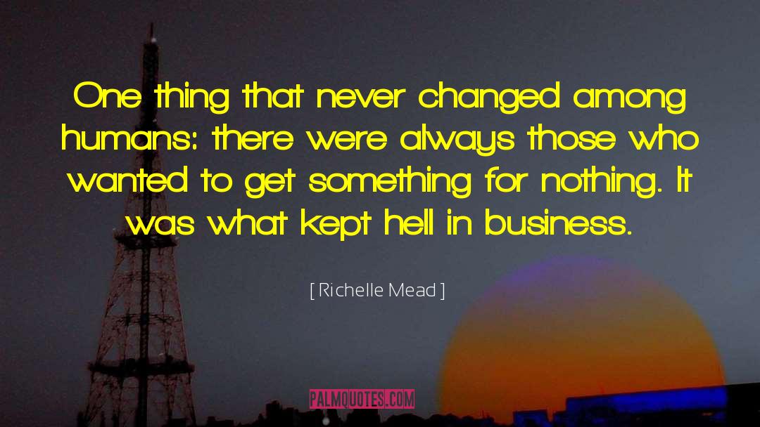 Business Competition quotes by Richelle Mead
