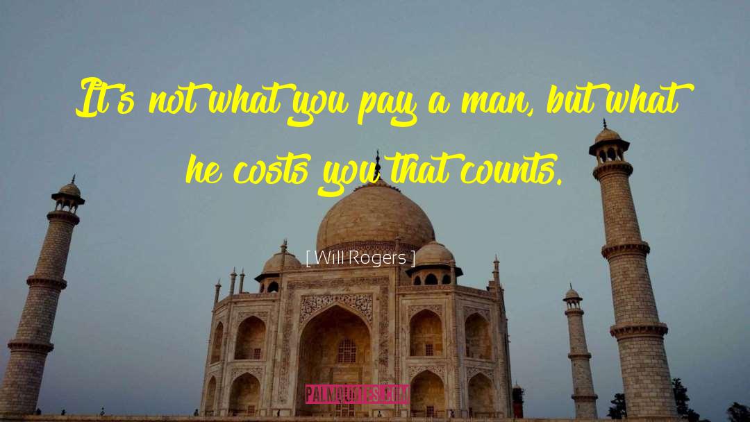 Business Course quotes by Will Rogers