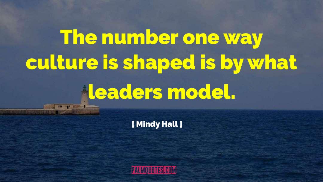 Business Culture quotes by Mindy Hall