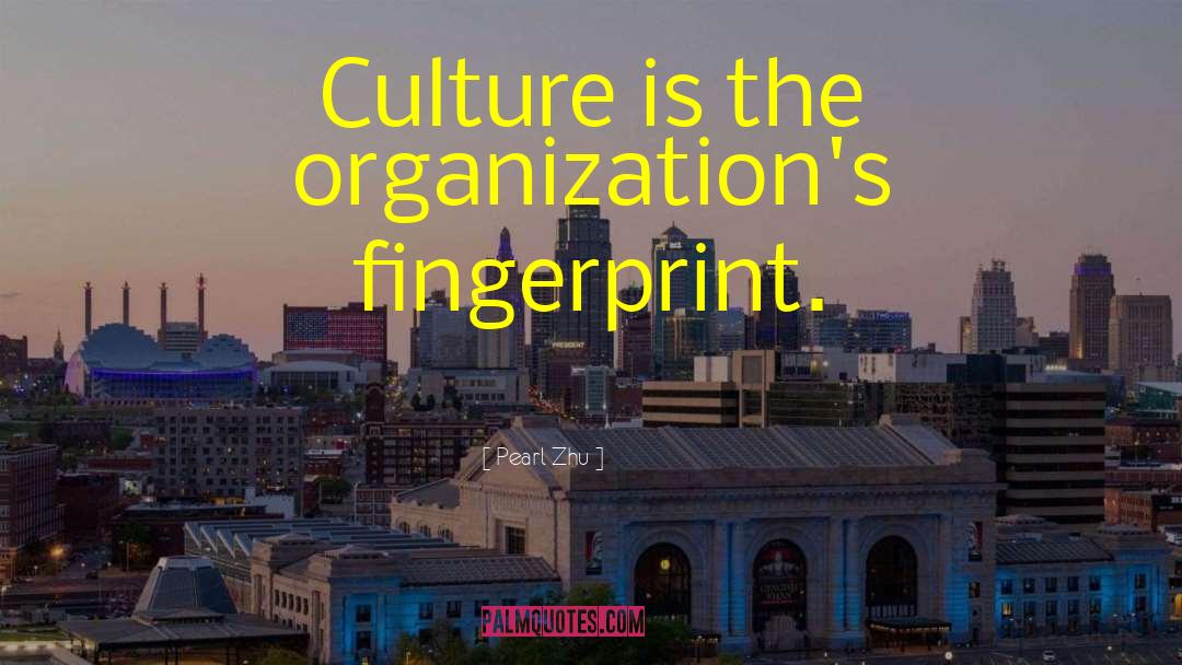 Business Culture quotes by Pearl Zhu