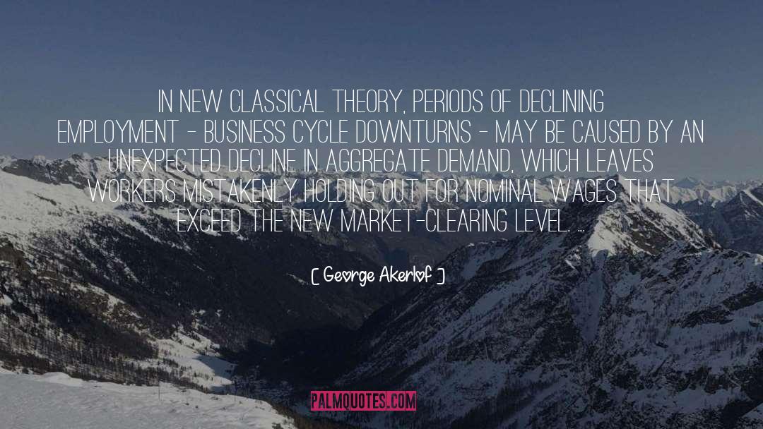 Business Cycle quotes by George Akerlof