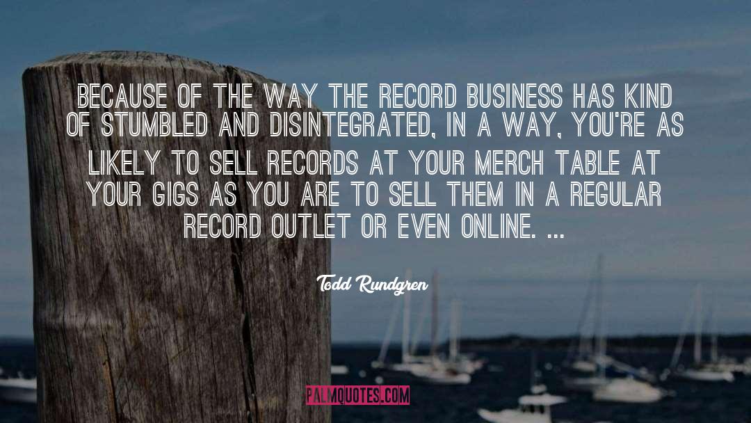 Business Deals quotes by Todd Rundgren