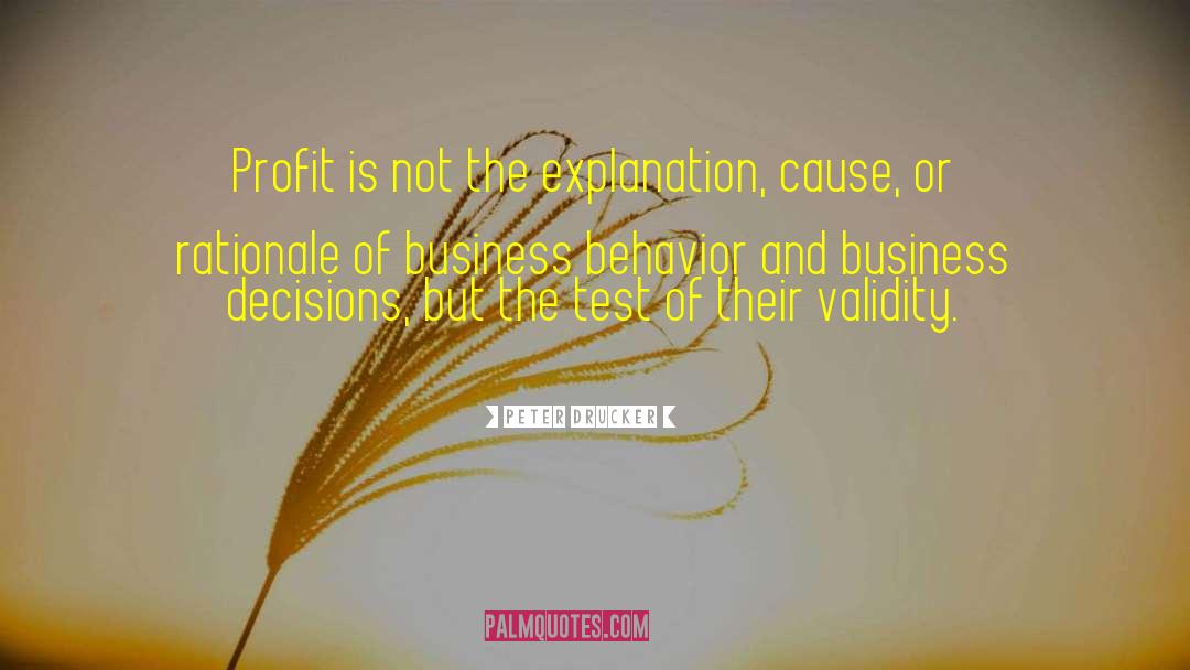 Business Decisions quotes by Peter Drucker