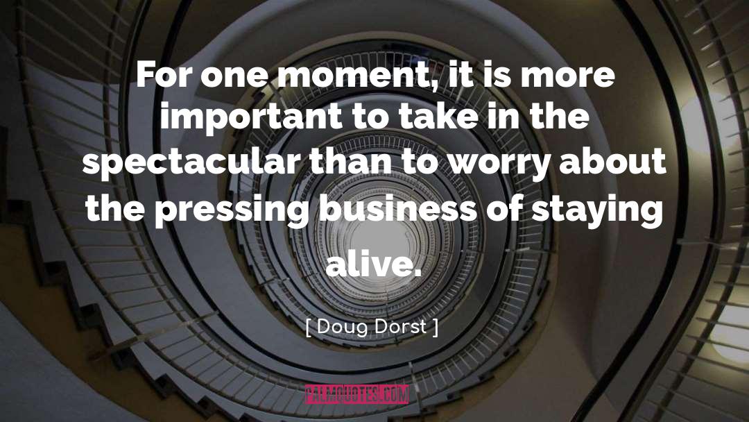 Business Decisions quotes by Doug Dorst