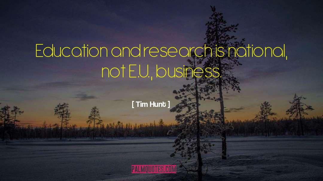 Business Education quotes by Tim Hunt