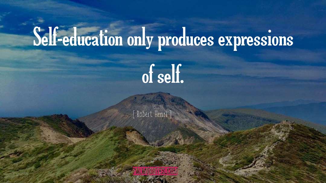 Business Education quotes by Robert Henri