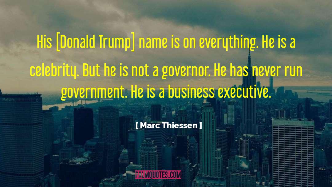 Business Executive quotes by Marc Thiessen