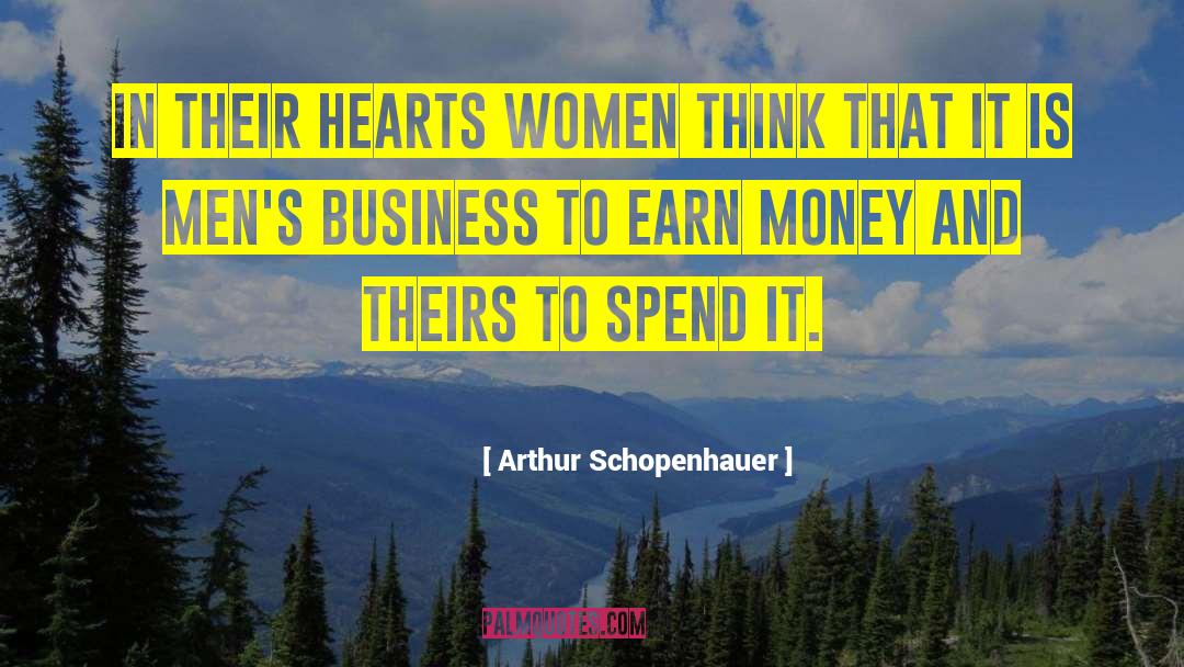 Business First quotes by Arthur Schopenhauer