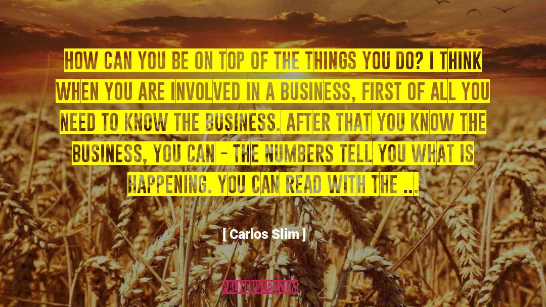 Business First quotes by Carlos Slim