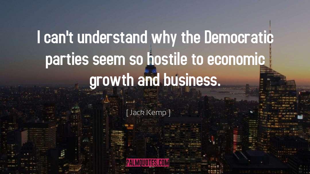 Business Growth quotes by Jack Kemp