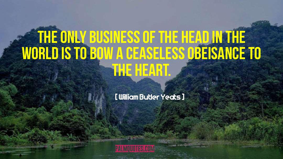 Business Humor quotes by William Butler Yeats