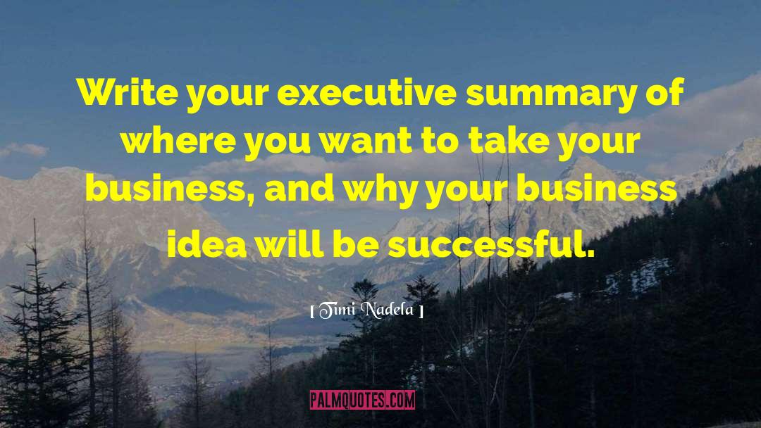 Business Idea quotes by Timi Nadela