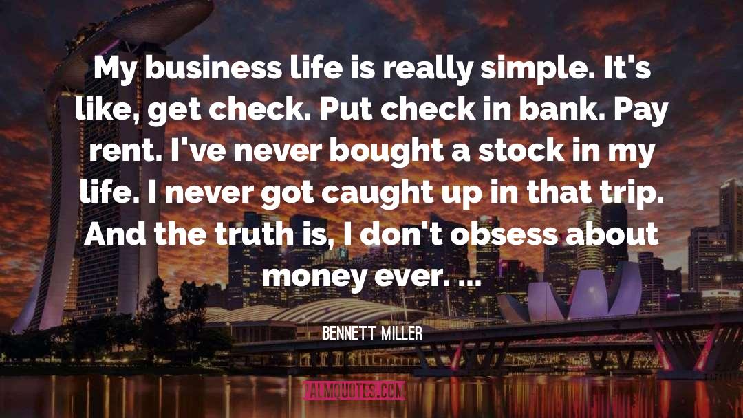 Business Innovation quotes by Bennett Miller