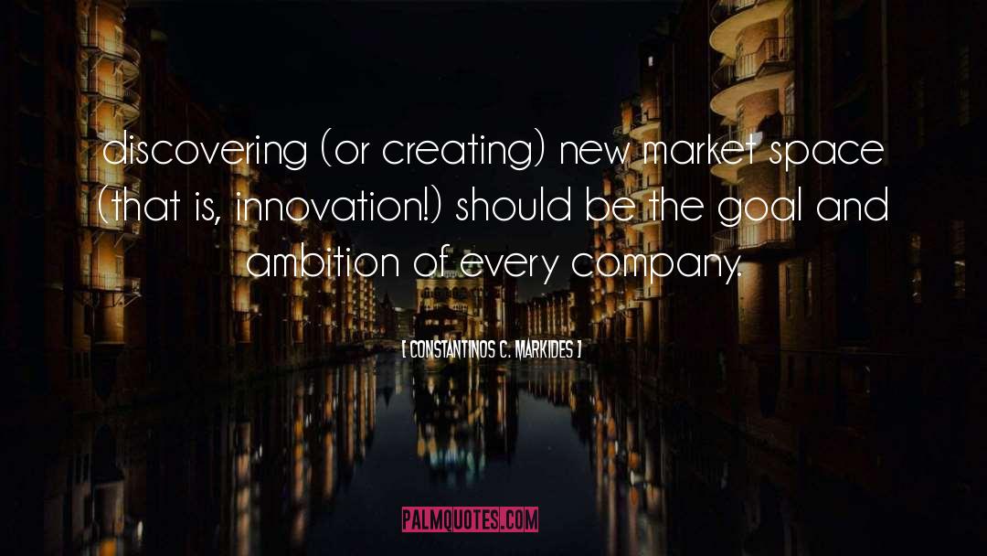 Business Innovation quotes by Constantinos C. Markides