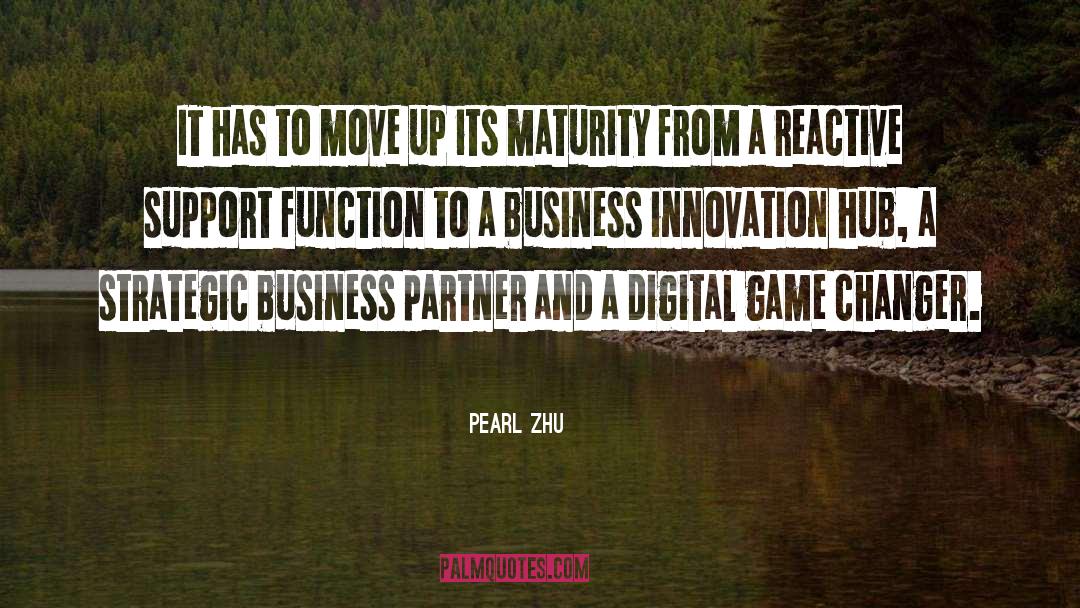 Business Innovation quotes by Pearl Zhu