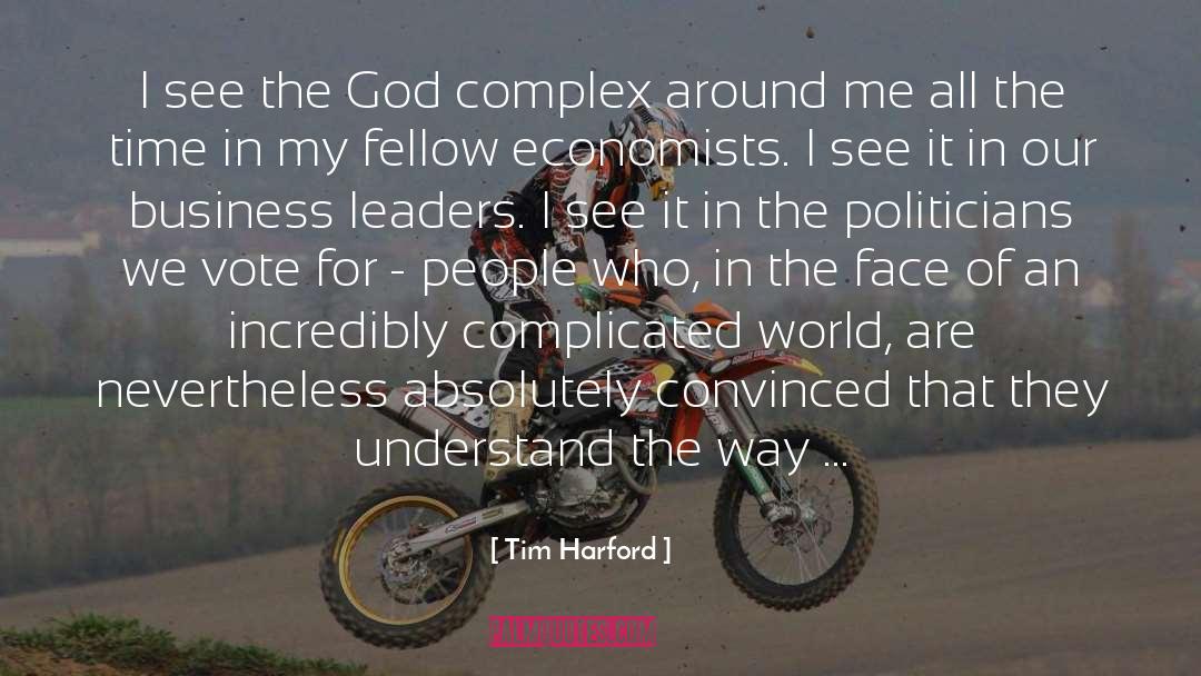 Business Leaders quotes by Tim Harford