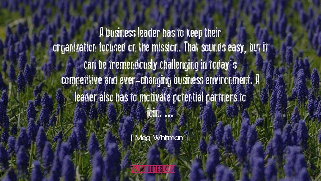 Business Leaders quotes by Meg Whitman