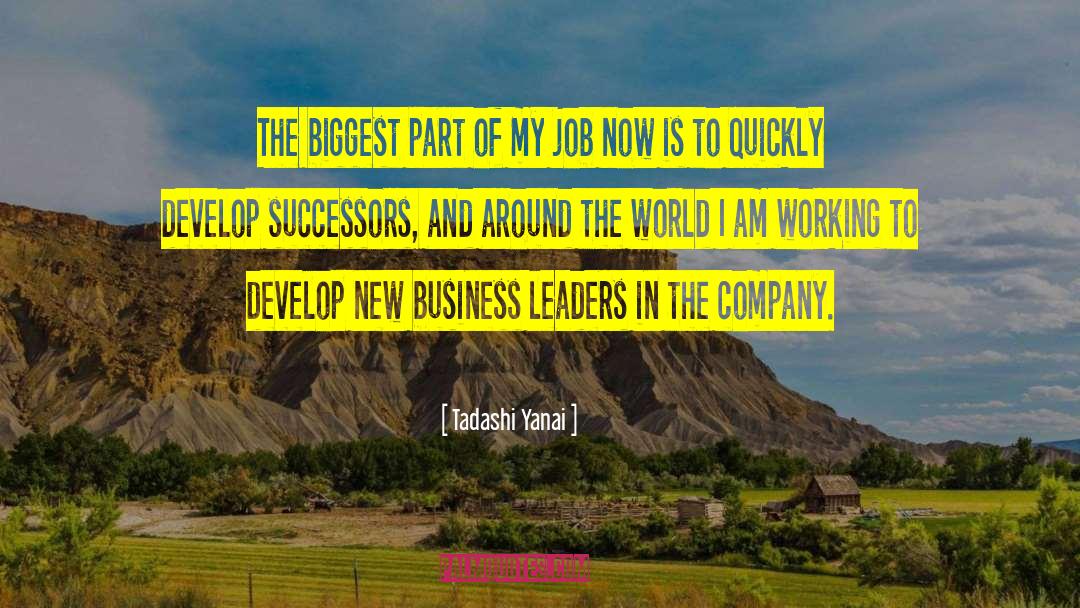 Business Leaders quotes by Tadashi Yanai