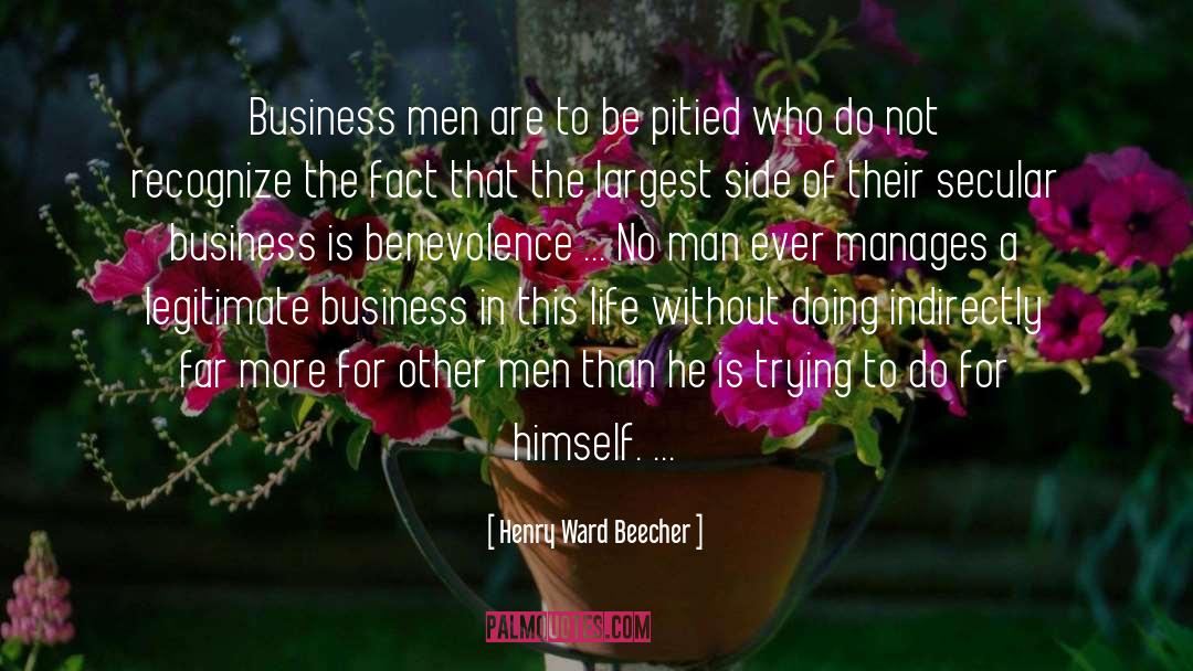 Business Man quotes by Henry Ward Beecher