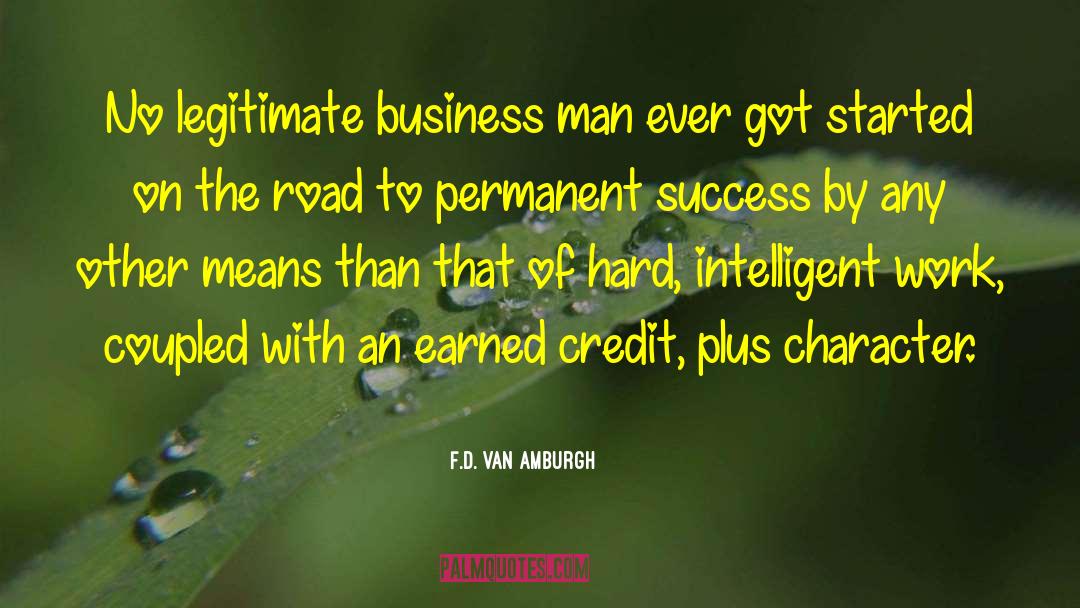 Business Man quotes by F.D. Van Amburgh