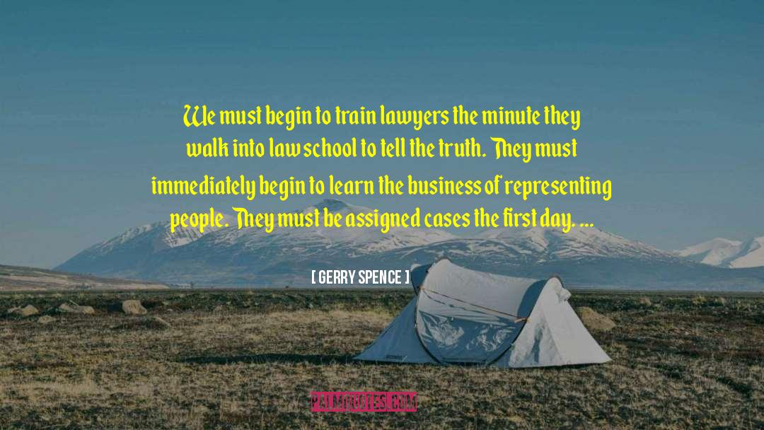 Business Man quotes by Gerry Spence