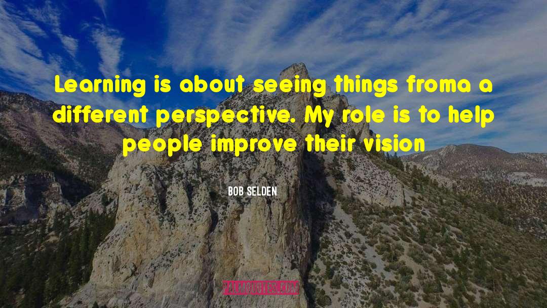 Business Management quotes by Bob Selden