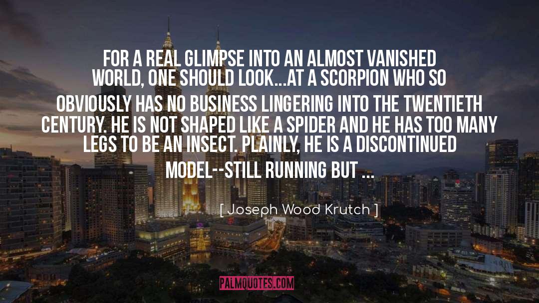 Business Management quotes by Joseph Wood Krutch