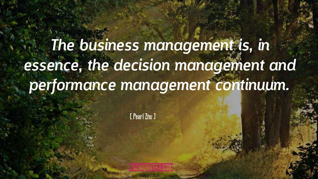 Business Management quotes by Pearl Zhu