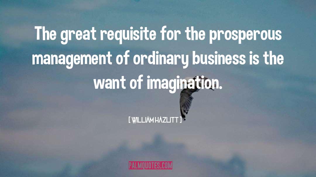 Business Management Training quotes by William Hazlitt