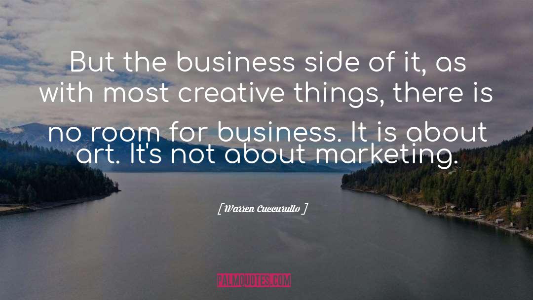 Business Marketing quotes by Warren Cuccurullo